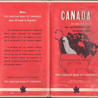 [Information Pack] "Canada: Your Annual Map Review of Oil and Natural Gas Developments", The Canadian Bank of Commerce, c.1959