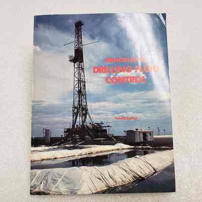 [Book] Principles of Drilling Fluid Control, 12th Ed. 1969
