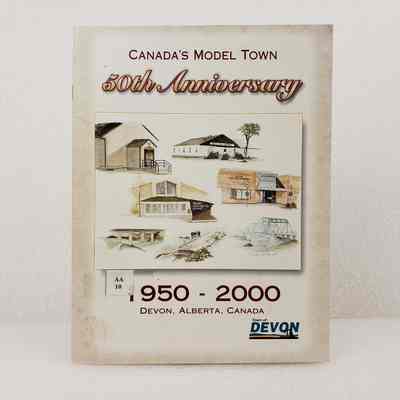 [Booklet] "Canada's Model Town 50th Anniversary 1950-2000", Town of Devon, 2000