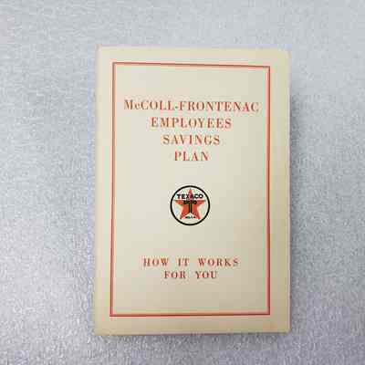 [Booklet] "McColl-Frontenac Employees Savings Plan", Texaco, c.1950s