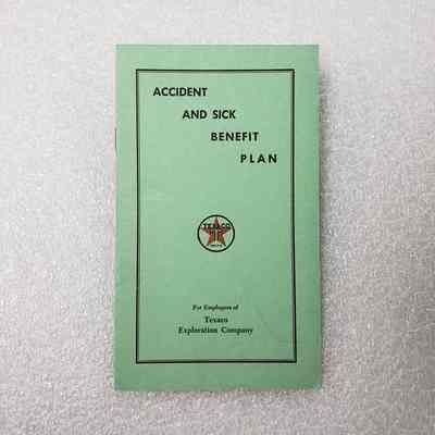[Booklet] "Accident and Sick Benefit Plan", Texaco, 1954