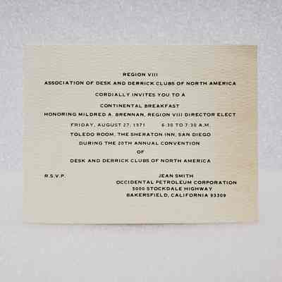 [Invitation] Mildred A. Brennan, Region VIII Director Elect, Association of Desk and Derrick Clubs, Sheraton Inn, San Diego, 27 August, 1971