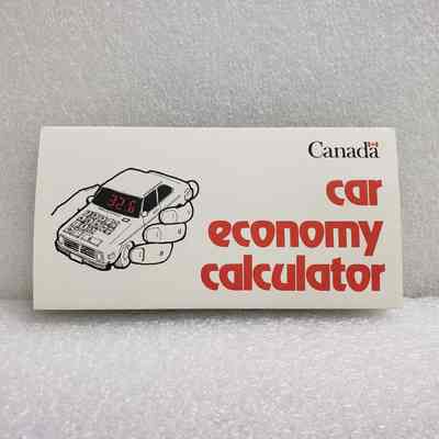 [Pamphlet] Car Economy Calculator, Energy Mines and Resources Canada