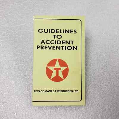 [Booklet] "Guidelines to Accident Prevention" Texaco, c.1980s