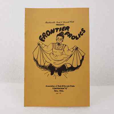 [Programme] "Frontier Frolics", Convention 1972, Association of Desk and Derrick Clubs, Tulsa, 7 September, 1972