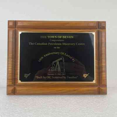 [Plaque] 60th Anniversary of Leduc #1, Town of Devon, The Canadian Petroleum Discovery Centre, Metal on Wood