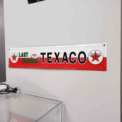 [Sign] Texaco "Last Chance...", Metal Sign, Rectangle