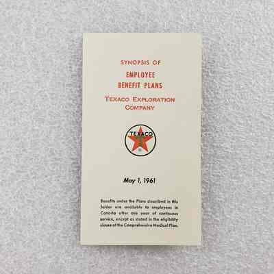[Booklet] "Employee Benefit Plans", Texaco, 1961