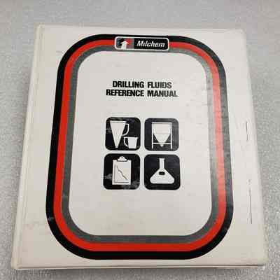 [Manual] Drilling Fluids Reference Manual, White Binder, Red Black Grey