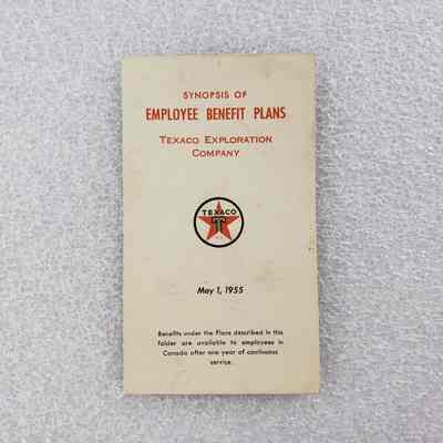 [Booklet] "Employee Benefit Plans", Texaco, 1955