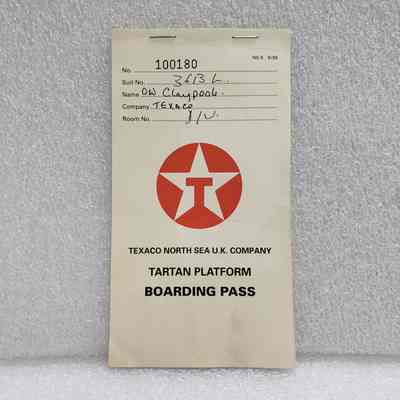 [Boarding Pass] Texaco Tartan Platform, Texaco North Sea U.K. Co., DW Claypool, 1990