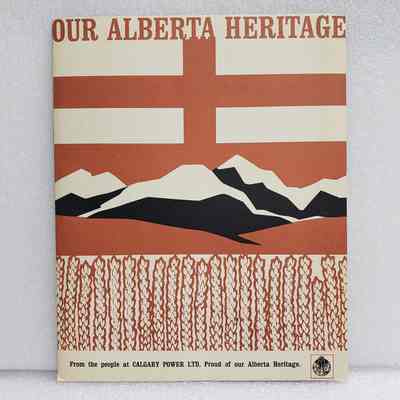 [Information Packet] "Our Alberta Heritage", Calgary Power Ltd., in Folder Cream Brown Black