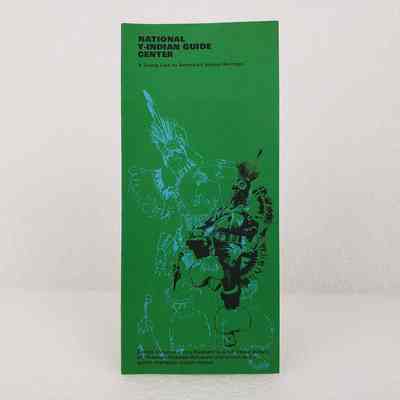 [Pamphlet] National Y-Indian Guide Center, Woolaroc Oklahoma, Green Blue, c.1972