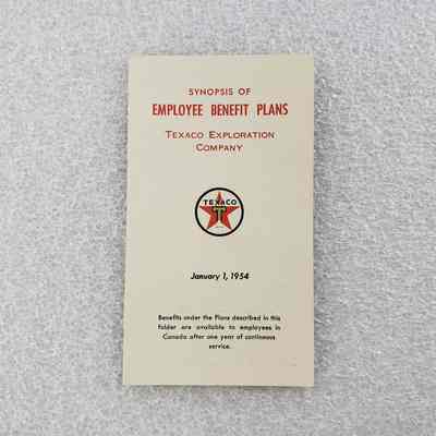 [Booklet] "Employee Benefit Plans", Texaco, 1954