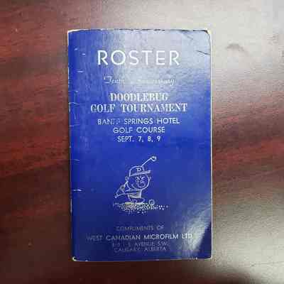 [Roster] Tenth Anniversary Doodlebug Golf Tournament, Roster, Banff Springs, 1962