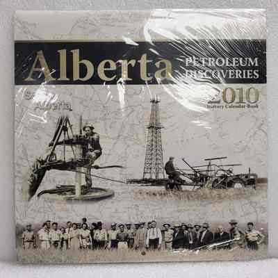 [Calendar] "Alberta Petroleum Discoveries: History Calendar-Book", 2010
