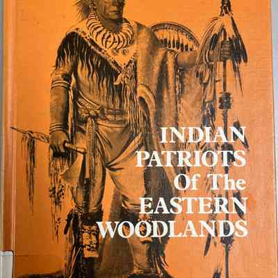 Indian Patriots of the Eastern Woodlands