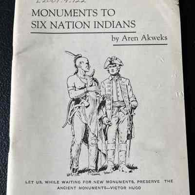 Monuments to Six Nation Indians