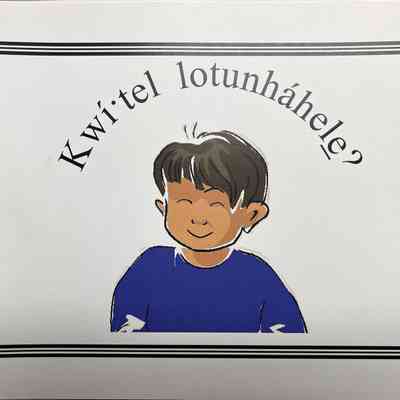 Kwí·tel lotunháheleˀ