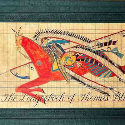 The Ledgerbook of Thomas Blue Eagle