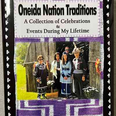 Oneida Nation Traditions