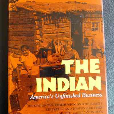 The Indian, America's Unfinished Business