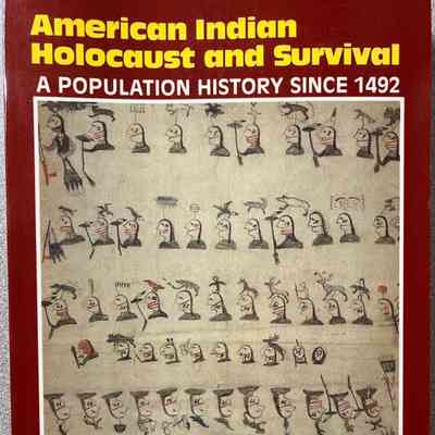 American Indian Holocaust and Survival