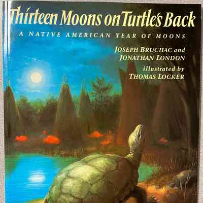 Thirteen Moons on Turtle's Back