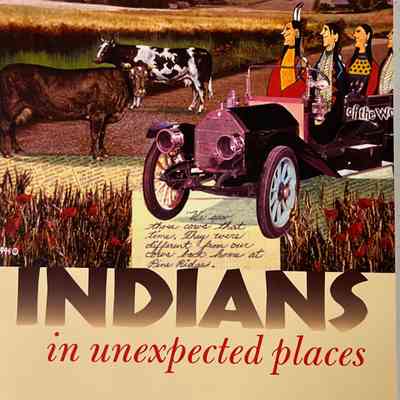 Indians in Unexpected Places