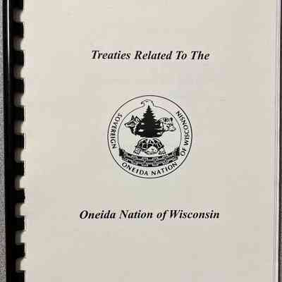 Treaties Related To The Oneida Nation of Wisconsin