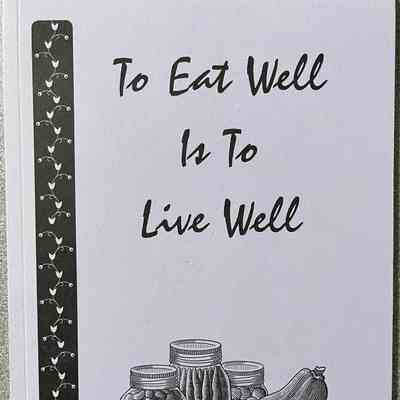 To Eat Well Is to Live Well