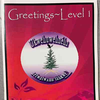 Greetings~Level 1 / Ukwehuwehnéha aetwatwʌnu·táhkweʔ