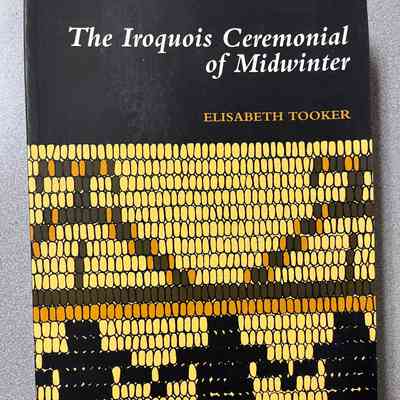 The Iroquois Ceremonial of Midwinter