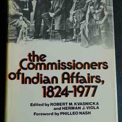 The Commissioners of Indian Affairs, 1824-1977
