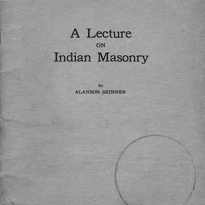 "A Lecture on Indian Masonry"