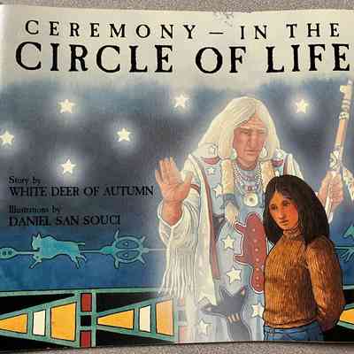 Ceremony - in the Circle of Life