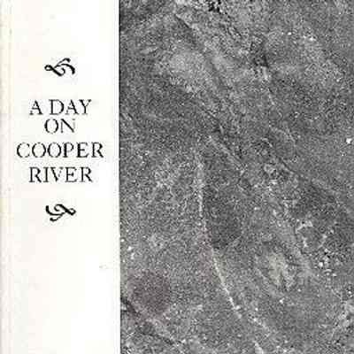 A Day on Cooper River