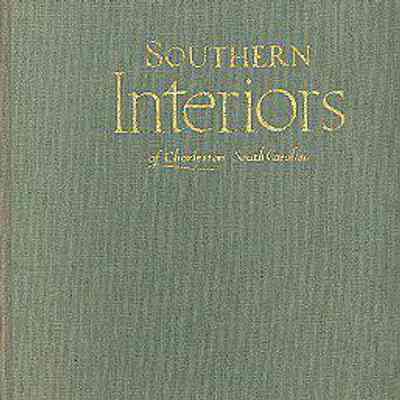 Southern Interiors of Charleston, South Carolina