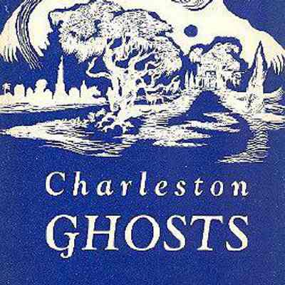 Charleston Ghosts