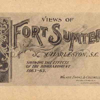 Fort Sumter: As It Was During the War Showing the Effects of the Bombardment 1863-1865