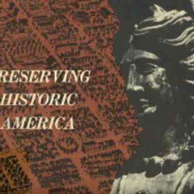 Preserving Historic America