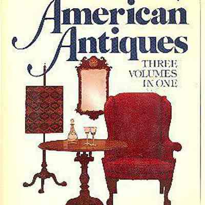 Three Centuries of American Antiques