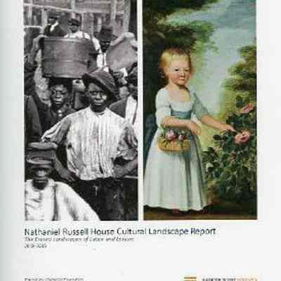 Nathaniel Russell House Cultural Landscape Report: The Erased Landscapes of Labor and Leisure, 2018-2019
