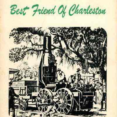The Railroad Comes of Age: The Historic South Canal and Rail Road and the Best Friend of Charleston