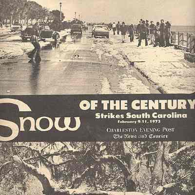 Snow of the Century Strikes South Carolina, February 9-11, 1973