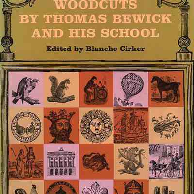 1800 Woodcuts by Thomas Bewick and his School