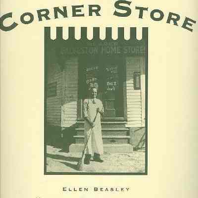The Corner Store: An American Tradition, Galveston Style