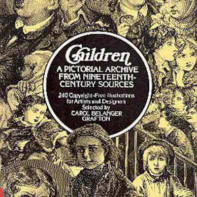 Children: A Pictorial Archive from Nineteenth-Century Sources