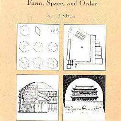 Architecture: Form, space, & Order