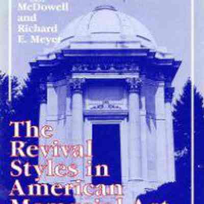 The Revival Styles in American Memorial Art